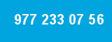 977 233 07 56